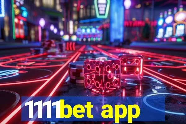 1111bet app